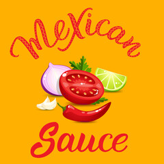 Quality ingredients  for salsa sauce cartoon style and original handwritten text Mexican Sauce.