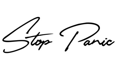 Stop Panic Typography Black Color Text On White Background