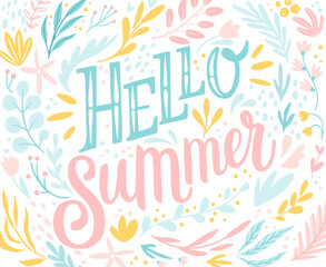 Fototapeta premium Hello Summer lettering design with floral elements - hand drawn
