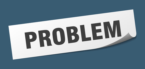 problem sticker. problem square isolated sign. problem label
