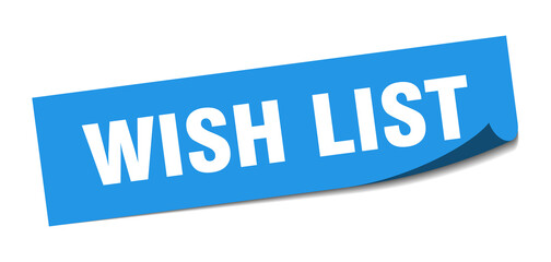 wish list sticker. wish list square isolated sign. wish list label