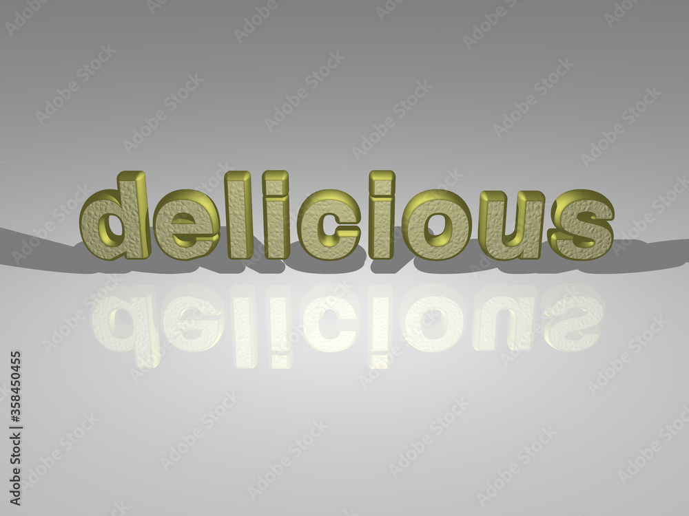 Poster text of delicious rendered in 3d with light perspective and shadows, an image ideal for various appl