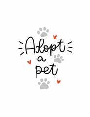 Animal adoption or rescue center vector banner design with Adopt a pet quote, hearts and paw print.