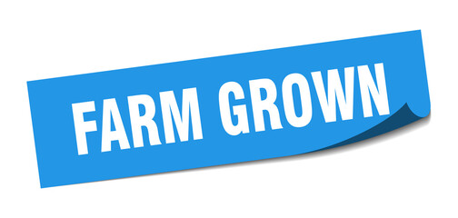 farm grown sticker. farm grown square isolated sign. farm grown label