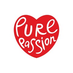 Colorful vector icon of heart with words pure passion. heart in isolated modern design for invitation. Vector illustration
