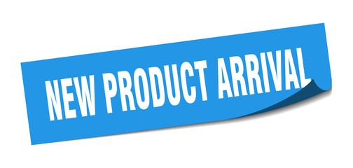 new product arrival sticker. new product arrival square isolated sign. new product arrival label