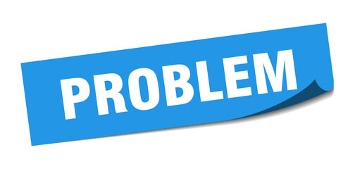problem sticker. problem square isolated sign. problem label