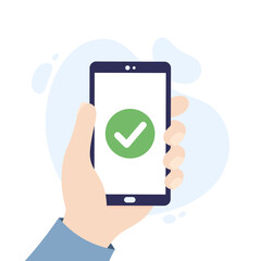Smartphone with check mark icon. Approved payment/transaction. Hand holding a smartphone.