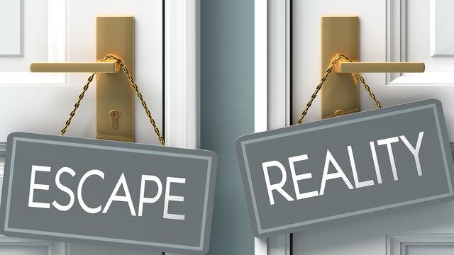 reality or escape as a choice in life - pictured as words escape, reality on doors to show that escape and reality are different options to choose from, 3d illustration