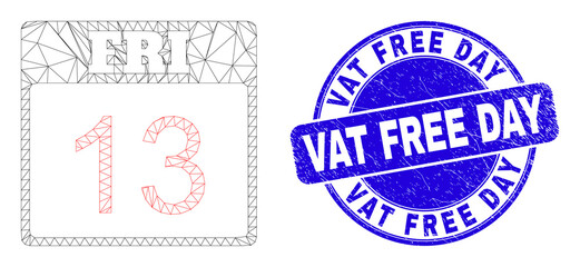 Web mesh 13 friday calendar page pictogram and Vat Free Day stamp. Blue vector round textured stamp with Vat Free Day phrase.