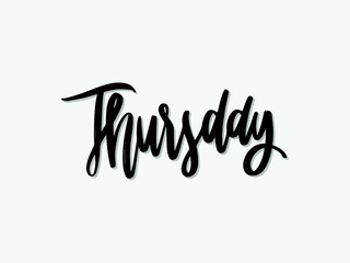 thursday. Hand written lettering isolated on white background.Vector template for poster, social network, banner, cards.