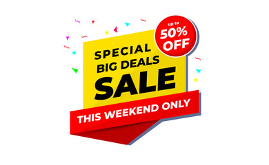 Special Big Deals Sale Banner. up to 50% OFF This Weekend Only use for sales promotions, Banner, discount.