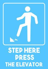 Signage Step here press the elevator Touchless Lift The New Norms and New normal Life After COVID-19 On Background Vector illustration