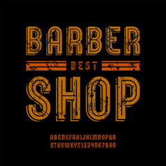 Modern font, alphabet of retro style, uppercase letters from A to Z and numbers from 0 to 9 for you designs: logo, t-shirt, poster, barber shop design or anything else, vector illustration 10EPS