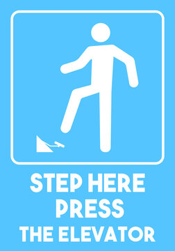 Signage Step here press the elevator Touchless Lift The New Norms and New normal Life After COVID-19 On Background Vector illustration