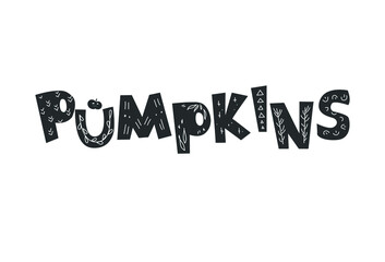 Festive inscription for Halloween – pumpkins. Inscription executed in the cartoon style and decorated with primitive patterns.