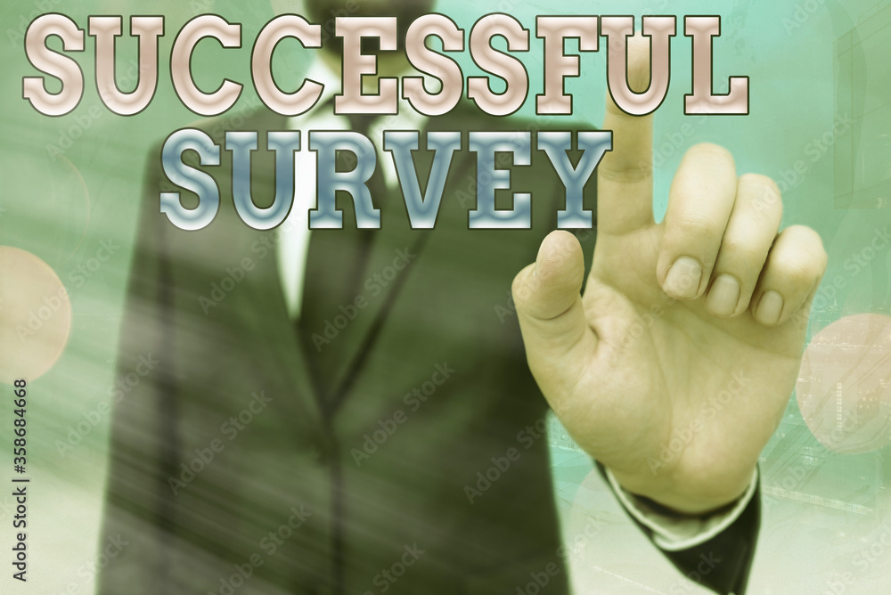Poster writing note showing successful survey. business concept for generate high response rate allow more 