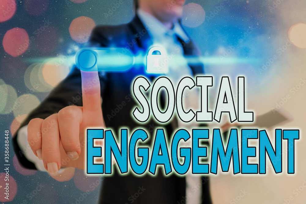 Poster conceptual hand writing showing social engagement. concept meaning refer to degree of participation 
