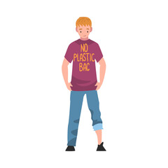 Guy Wearing T-shirt with No Plastic Bag Inscription, Male Eco Friendly Character, Zero Waste, Protection of Environment Concept Vector Illustration