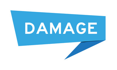 Blue paper speech banner with word damage on white background