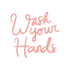 Fototapeta na wymiar hand drawn text-wash your hands vector illustration. creative designs for fabric, wrapping, wallpaper, textile, apparel, card.