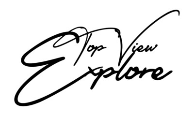 Top View Explore Typography Handwritten Text 
Positive Quote