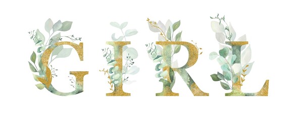 Fototapeta premium Floral alphabet, lettering girl with watercolor green and gold leaf. Perfectly for wedding invitations, greeting card, logo, poster and other design. 