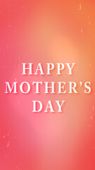 Phone Wallpaper with Mother's Day Greeting against Pink Celluloid