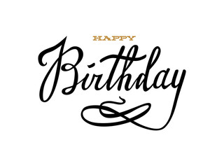 Happy Birthday. Beautiful greeting card poster with calligraphy text. Hand drawn design elements. Handwritten modern brush lettering on a white background isolated vector