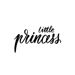 Little Princess Calligraphy lettering isolated on white. Queen Typographic print