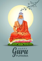 illustration or poster for the Day of honoring celebrating guru purnima.Vyasa Purnima marks the birthday of Ved Vyasa.vector - obrazy, fototapety, plakaty