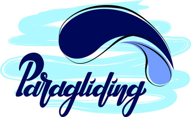 Paragliding logo design. Hand drawn lettering illustration. Made for extreme sport events, production. Good as t-shirt print, sticker.
