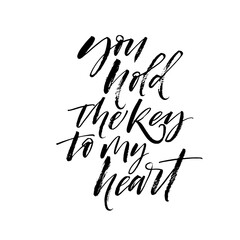 You hold the key to my heart postcard. Hand drawn brush style modern calligraphy. Vector illustration of handwritten lettering. 