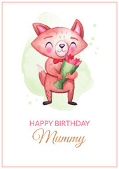 Obraz na płótnie Canvas Happy birthday mummy greeting postcard with cute fox character, lettering. Watercolor design for mother with animal.