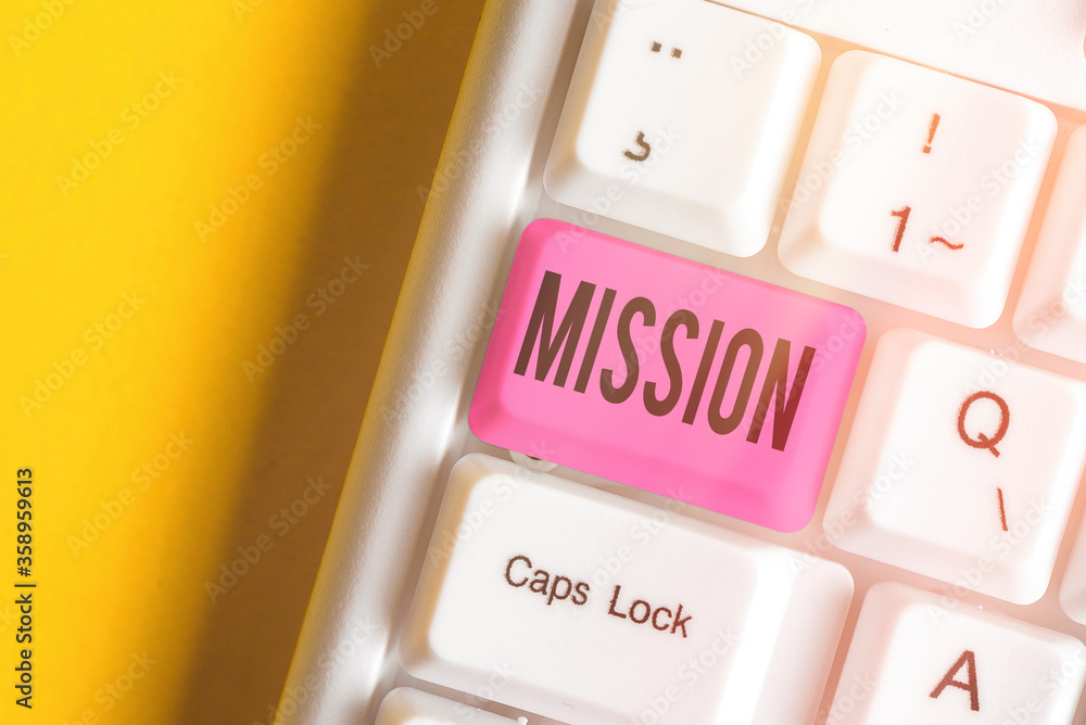 Poster conceptual hand writing showing mission. concept meaning important task are given to do one that inv