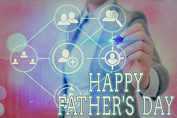 Writing note showing Happy Fathers Day. Business concept for celebrated to show love for the...