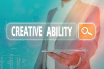 Handwriting text Creative Ability. Conceptual photo power to act freely to show themselves without limitation