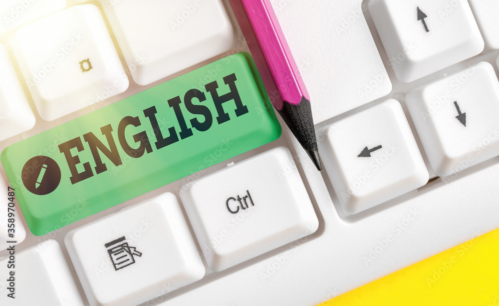 Poster writing note showing english. business concept for possible communication between countries the only