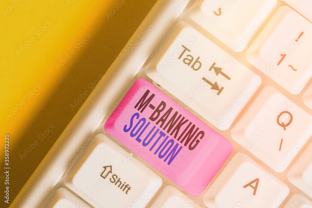 Aufkleber writing note showing m banking solution. business concept for conduct financial transaction remotely