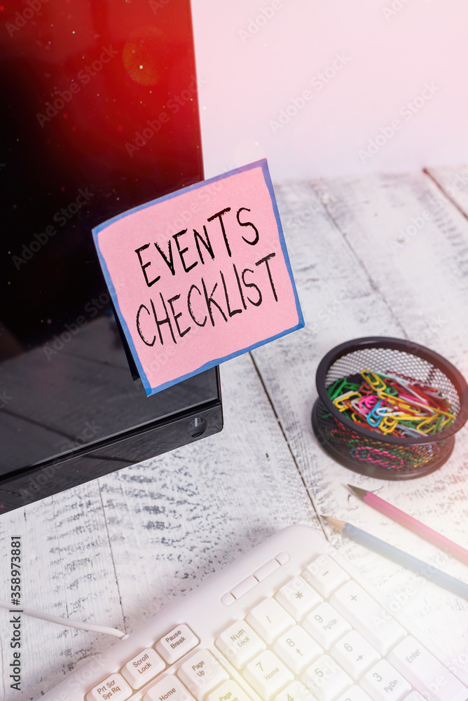 Poster handwriting text events checklist. conceptual photo invaluable tool for successfully managing your a