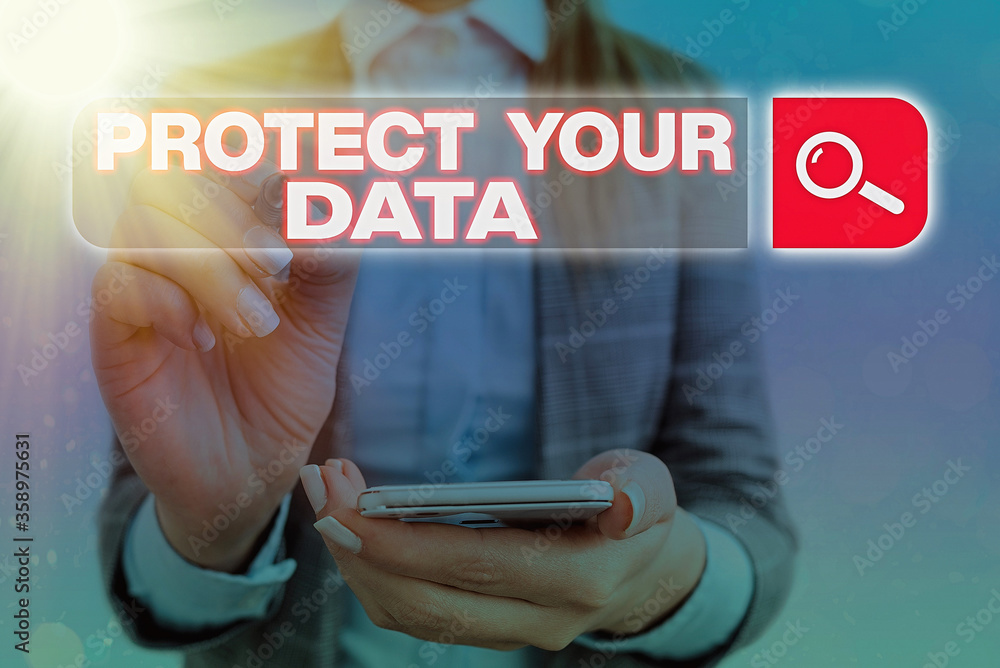 Poster handwriting text protect your data. conceptual photo cyber security safe and shield digital informat