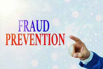 Writing note showing Fraud Prevention. Business concept for to secure the enterprise and its processes against hoax