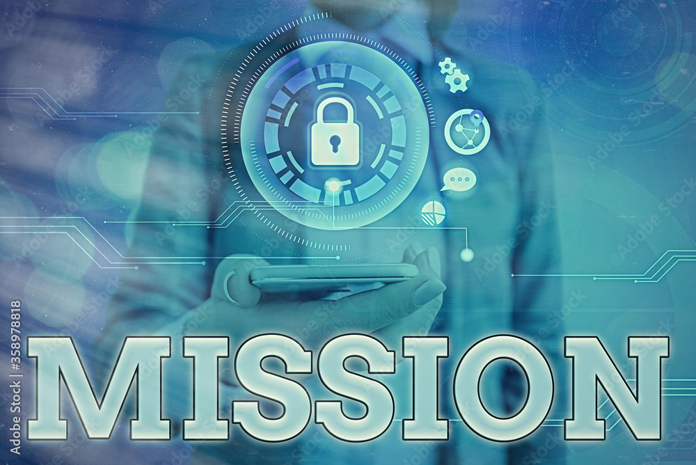 Aufkleber text sign showing mission. business photo showcasing important task are given to do one that involve