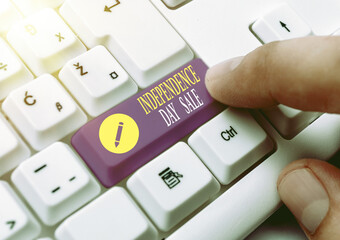 Writing note showing Independence Day Sale. Business concept for Anniversary Bargain Celebration of Freedom of the Republic