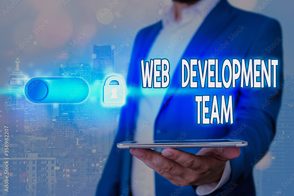 Poster handwriting text web development team. conceptual photo in control of all the processes throughout t