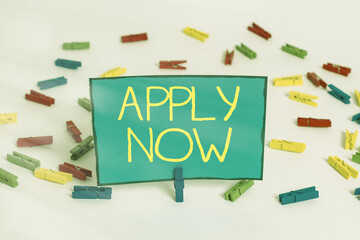 Word writing text Apply Now. Business photo showcasing urging everybody to send an application...