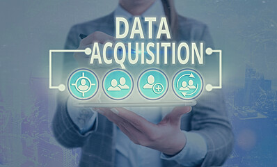 Word writing text Data Acquisition. Business photo showcasing way to obtain statistics that can be...