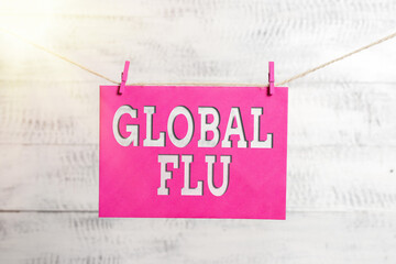 Word writing text Global Flu. Business photo showcasing Common communicable illness spreading over...