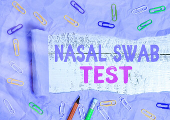 Text sign showing Nasal Swab Test. Business photo text diagnosing an upper respiratory tract...