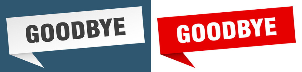 goodbye banner. goodbye speech bubble label set. goodbye sign